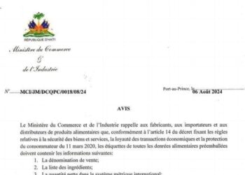 Le MCI met en garde les fabricants, importateurs et les distributeurs des produits alimentaires haïtiens